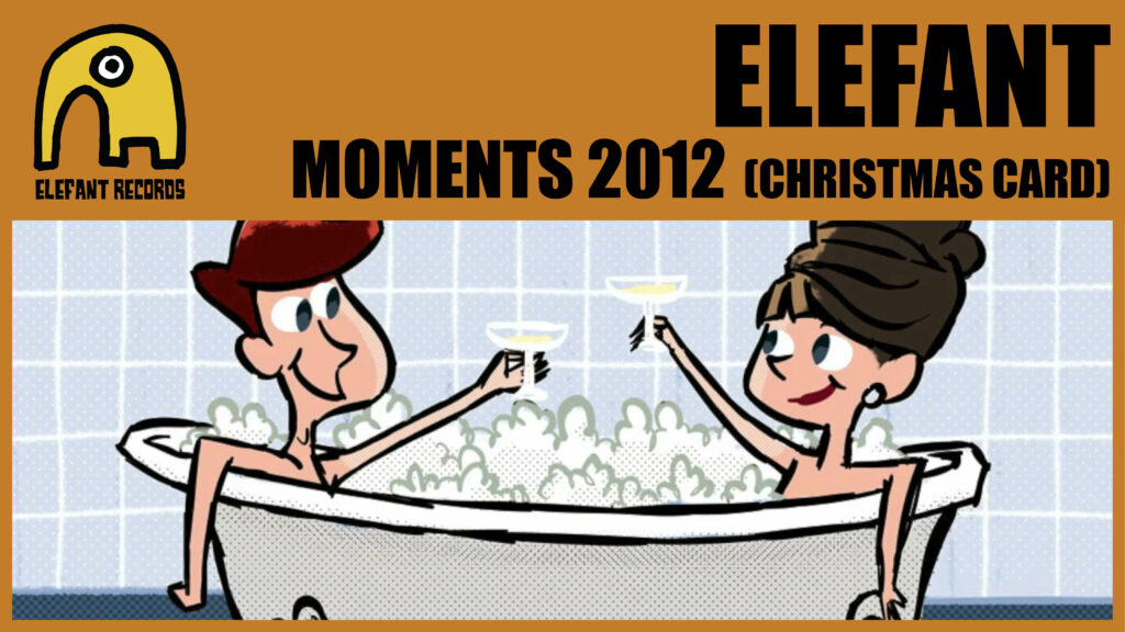 Imagen destacada de video: Momentos Elefant 2012 [Felicitación Navideña]